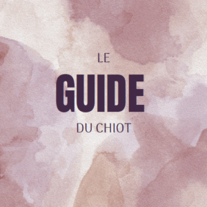Le Guide du chiot